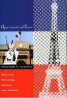 Apartment in Paris, Renting, Roaming, Wining, and Dining 0803894201 Book Cover