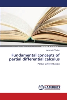 Fundamental concepts of partial differential calculus: Partial Differentiation 3659177512 Book Cover
