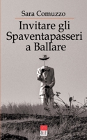 Invitare gli Spaventapasseri a Ballare: Poesie B0CD117SWY Book Cover