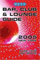 Shecky's Bar, Club And Lounge Guide 2005: New York 1931449228 Book Cover