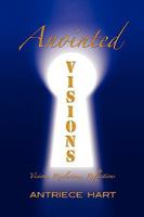 Anointed Visions 1441540776 Book Cover