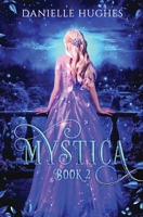 Mystica: Book 2 0645108758 Book Cover