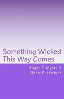 Something Wicked This Way Comes: Killer Pack 1453789413 Book Cover