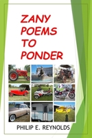 Zany Poems To Ponder 1716648017 Book Cover