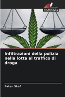 Infiltrazioni della polizia nella lotta al traffico di droga 6206288110 Book Cover