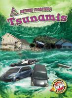 Tsunamis (Natural Disasters: Blastoff! Readers, Level 3) 1618917498 Book Cover