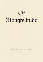 Of Mongrelitude 1940696445 Book Cover