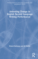 Assessing Change in English Second Language Writing Performance 036755190X Book Cover