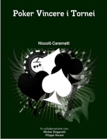 Poker Vincere I Tornei 1291773274 Book Cover