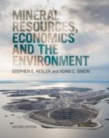 Mineral Resources, Economics and the Environment 1107074916 Book Cover