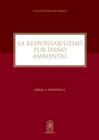 La responsabilidad por daño ambiental (Spanish Edition) 9561421453 Book Cover