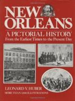 New Orleans: A Pictorial History 1455619655 Book Cover