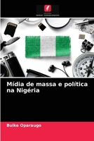 Mídia de massa e política na Nigéria 6203391514 Book Cover