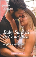 Baby Surprise in Costa Rica 1335737081 Book Cover