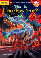 What Is Lunar New Year? (What Was?) 0593888111 Book Cover