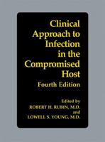Clinical Approach to Infection in the Compromised Host 0306446170 Book Cover