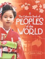 The Usborne Book of Peoples of the World: Internet-Linked 0794500250 Book Cover