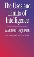 A World Of Secrets: The Uses and Limits of Intelligence 0465092373 Book Cover
