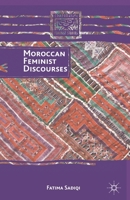 Moroccan Feminist Discourses 1137392681 Book Cover