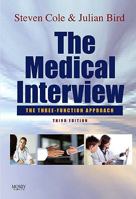 The Medical Interview: The Three-Function Approach 0815119925 Book Cover