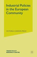 Industrial Policies In The European Community 1349166421 Book Cover