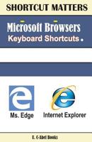 Microsoft Browsers Keyboard Shortcuts 1543009190 Book Cover