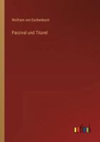 Parzival und Titurel (German Edition) 336853145X Book Cover