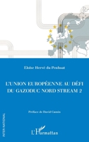 L'Union européenne au défi du gazoduc Nord Stream 2 (Inter-National) (French Edition) 2343232717 Book Cover