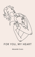 For You, My Heart 9358737034 Book Cover