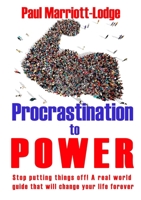 Procrastination to Power 0244793026 Book Cover