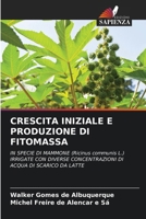 Crescita Iniziale E Produzione Di Fitomassa (Italian Edition) 6209851614 Book Cover