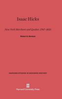 Isaac Hicks 067433132X Book Cover