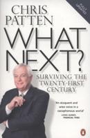 What Next?: Surviving the Twenty-first Century 0713998563 Book Cover