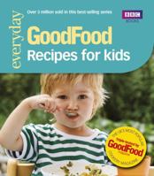 "Good Food": 101 Recipes for Kids (Good Food 101) 184607424X Book Cover