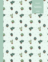 Dot Grid Notes 110 Pages: Cactus Floral Notebook for Professionals and Students, Teachers and Writers - Succulent Pattern - 168981828X Book Cover