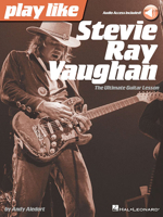 Play like Stevie Ray Vaughan: The Ultimate Guitar Lesson Book with Online Audio Tracks 148039050X Book Cover