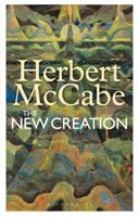 The New Creation 1441145737 Book Cover