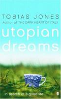 Utopian Dreams 0571223818 Book Cover