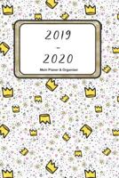 2019-2020 Mein Planer & Organizer: Mein Wochenkalender für optimale Organisation im Alltag | Terminplaner | Jahresplaner | Semesterplaner | inkl. Habit Tracker (German Edition) 1090141386 Book Cover