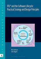Itil(r) and the Software Lifecycle: Practical Strategy (IT Management Topics) 9087530498 Book Cover