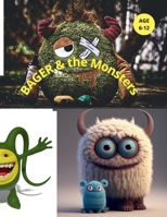 BAGER & the Monsters B0F7FKW5GX Book Cover