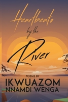 Heartbeats by the River 1005505705 Book Cover