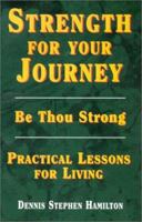 Strength for Your Journey 096539042X Book Cover