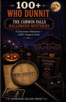 100+ Who Dunnit: The Corwin Falls Halloween Mysteries B0HHHV1X53 Book Cover