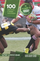 100 ejercicios y juegos seleccionados de iniciación al rugby 8418831057 Book Cover