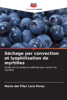 Séchage par convection et lyophilisation de myrtilles (French Edition) 6206907929 Book Cover