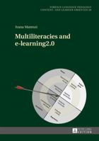 Multiliteracies and e-learning2.0 3631656521 Book Cover