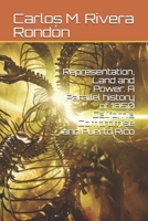 Representation, Land and Power: A Parallel history of 1850 California Compromise and Puerto Rico B09CKN86JG Book Cover