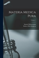 Materia Medica Pura; Volume 1 1016218710 Book Cover