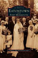 Eatontown and Fort Monmouth 0752402501 Book Cover